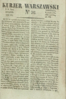 Kurjer Warszawski. 1831, № 202 (28 lipca)