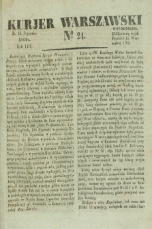 Kurjer Warszawski. 1832, № 24 (25 stycznia)