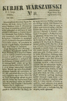 Kurjer Warszawski. 1832, № 40 (11 lutego)