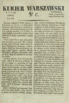 Kurjer Warszawski. 1832, № 47 (18 lutego)