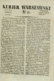 Kurjer Warszawski. 1832, № 69 (11 marca)