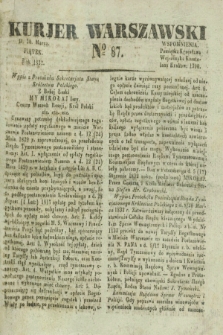 Kurjer Warszawski. 1832, № 87 (30 marca)