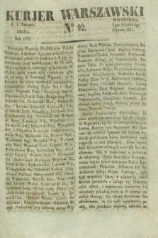 Kurjer Warszawski. 1832, № 92 (4 kwietnia)