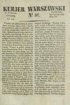 Kurjer Warszawski. 1832, № 107 (19 kwietnia)