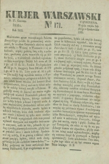 Kurjer Warszawski. 1832, № 171 (27 czerwca)