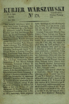 Kurjer Warszawski. 1832, № 179 (6 lipca)