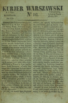 Kurjer Warszawski. 1832, № 182 (9 lipca)