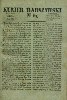 Kurjer Warszawski. 1832, № 194 (21 lipca)