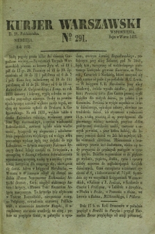 Kurjer Warszawski. 1832, № 291 (28 października)