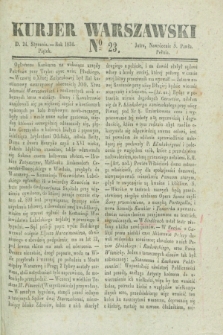 Kurjer Warszawski. 1834, № 23 (24 stycznia)