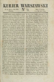 Kurjer Warszawski. 1834, № 73 (16 marca)