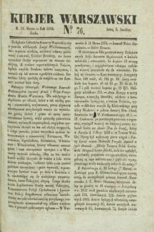 Kurjer Warszawski. 1834, № 76 (19 marca)