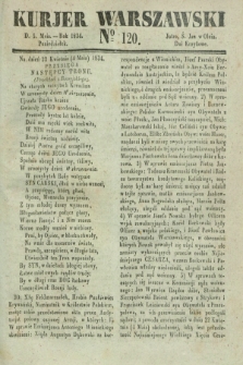 Kurjer Warszawski. 1834, № 120 (5 maja)