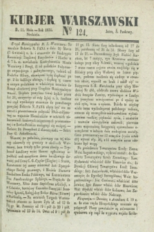 Kurjer Warszawski. 1834, № 124 (11 maia)