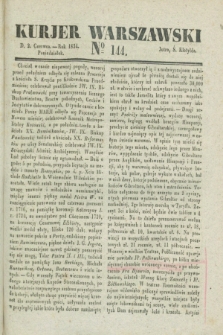 Kurjer Warszawski. 1834, № 144 (2 czerwca)