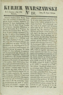 Kurjer Warszawski. 1834, № 150 (8 czerwca)