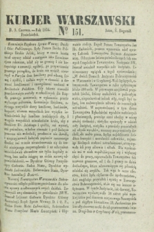 Kurjer Warszawski. 1834, № 151 (9 czerwca)