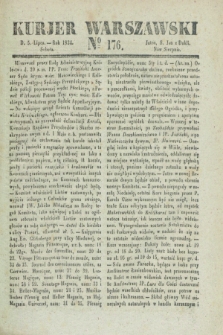 Kurjer Warszawski. 1834, № 176 (5 lipca)