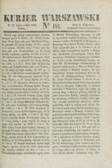 Kurjer Warszawski. 1834, № 183 (12 lipca)