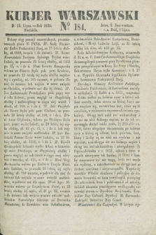 Kurjer Warszawski. 1834, № 184 (13 lipca)