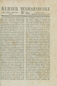 Kurjer Warszawski. 1834, № 204 (2 sierpnia)