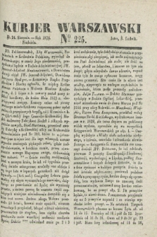Kurjer Warszawski. 1834, № 225 (24 sierpnia)