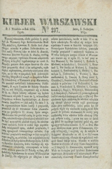 Kurjer Warszawski. 1834, № 237 (5 września)