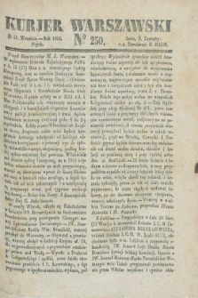 Kurjer Warszawski. 1834, № 250 (19 września)