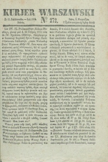 Kurjer Warszawski. 1834, № 272 (11 października)