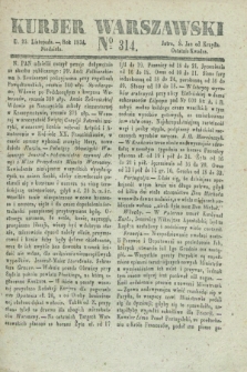 Kurjer Warszawski. 1834, № 314 (23 listopada)