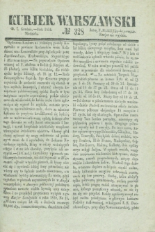 Kurjer Warszawski. 1834, № 328 (7 grudnia)