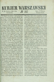 Kurjer Warszawski. 1834, № 342 (22 grudnia)