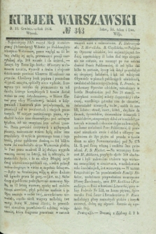 Kurjer Warszawski. 1834, № 343 (23 grudnia)