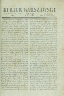 Kurjer Warszawski. 1834, № 345 (26 grudnia)