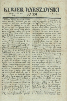 Kurjer Warszawski. 1834, № 350 (31 grudnia)