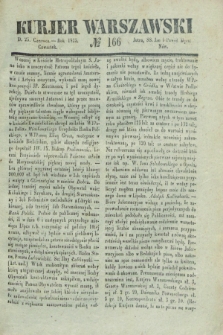 Kurjer Warszawski. 1835, № 166 (25 czerwca)