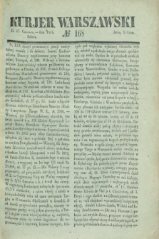 Kurjer Warszawski. 1835, № 168 (27 czerwca)