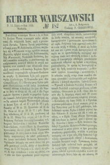 Kurjer Warszawski. 1835, № 182 (12 lipca)