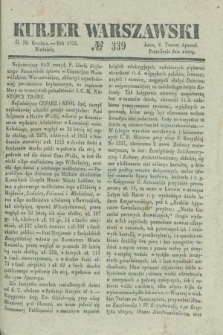 Kurjer Warszawski. 1835, № 339 (20 grudnia)