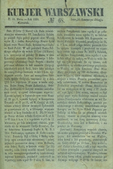 Kurjer Warszawski. 1836, № 68 (10 marca)