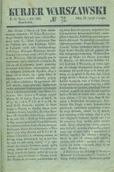 Kurjer Warszawski. 1836, № 72 (14 marca)