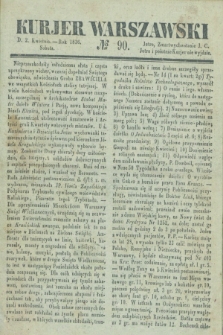 Kurjer Warszawski. 1836, № 90 (2 kwietnia)