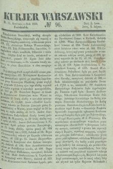 Kurjer Warszawski. 1836, № 96 (11 kwietnia)