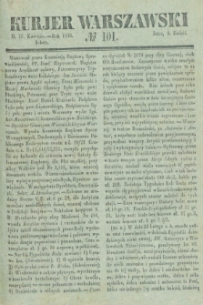 Kurjer Warszawski. 1836, № 101 (16 kwietnia)