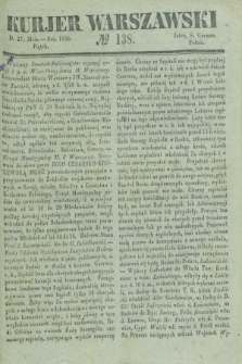 Kurjer Warszawski. 1836, № 138 (27 maja)