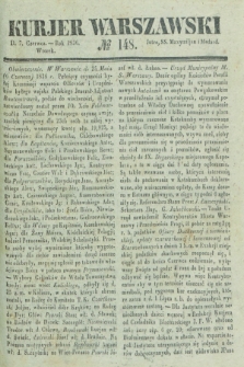 Kurjer Warszawski. 1836, № 148 (7 czerwca)