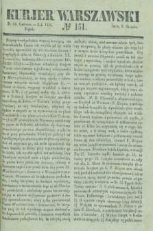 Kurjer Warszawski. 1836, № 151 (10 czerwca)