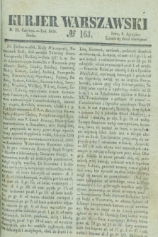 Kurjer Warszawski. 1836, № 163 (22 czerwca)