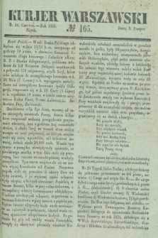 Kurjer Warszawski. 1836, № 165 (24 czerwca)