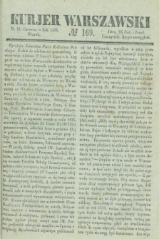 Kurjer Warszawski. 1836, № 169 (28 czerwca)